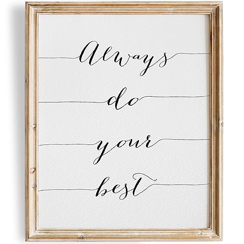 Always Do Your Best Calligraphy Art Print - Unframed - 8x10  Inspirational Quote  Elegant and Motivational Wall Art  Perfect for Home Office, Study,