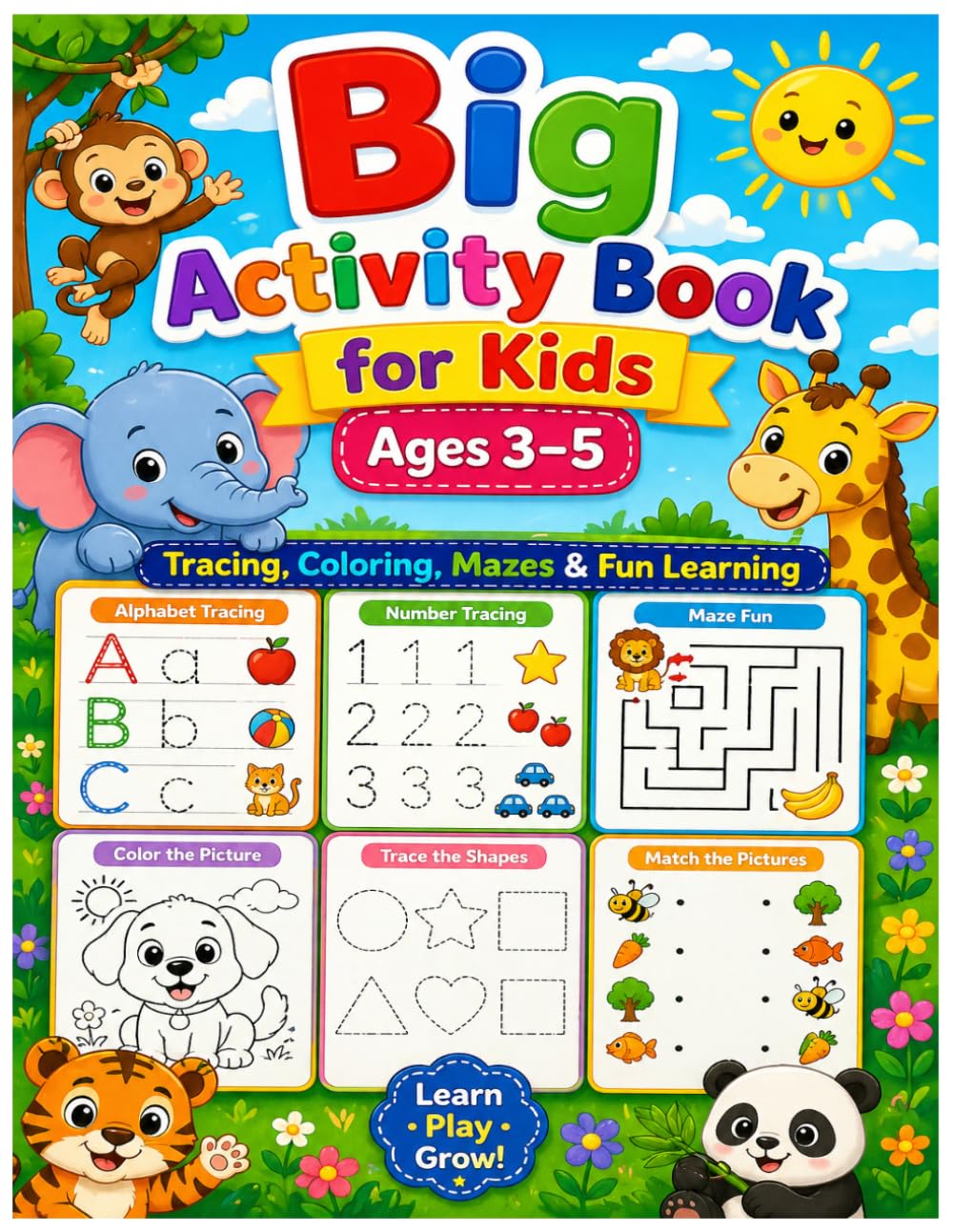 Big Activity Book for Kids: Tracing, Coloring, Mazes & Fun Learning