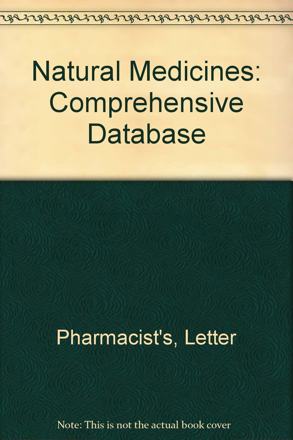 Natural Medicines: Comprehensive Database: Therapeutic Research Faculty ...