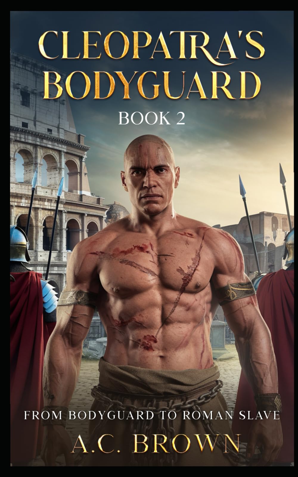 CLEOPATRA'S BODYGUARD BOOK 2