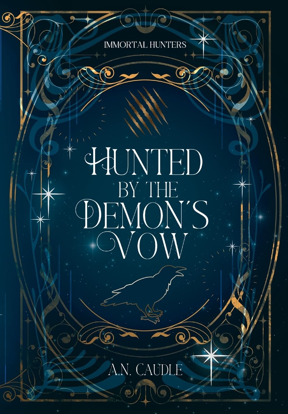 Hunted by the Demon's Vow (Immortal Hunters)