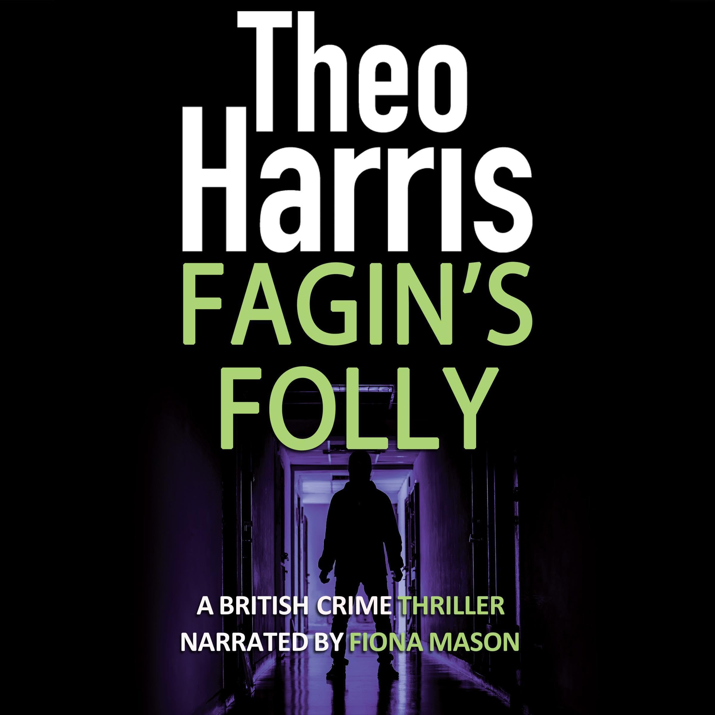 Fagin's Folly