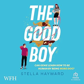 The Good Boy Audiobook by Stella Hayward episode artwork