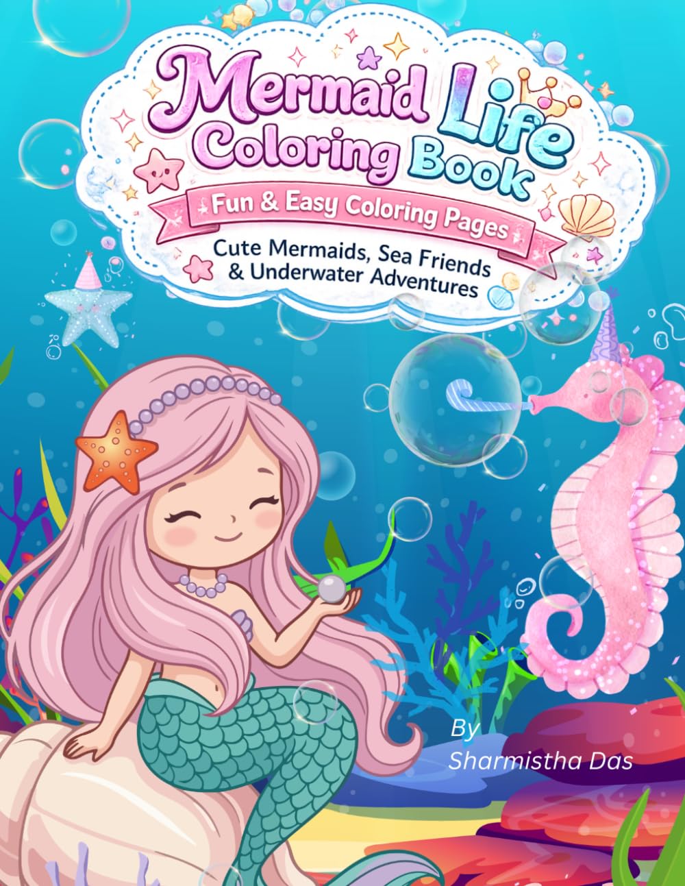 Mermaid Life Coloring Book: Fun & Easy Coloring Pages