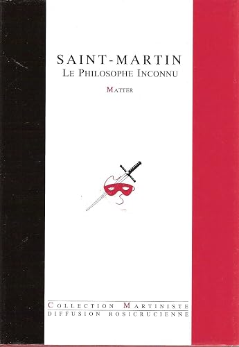 Saint-Martin : Le philosophe inconnu