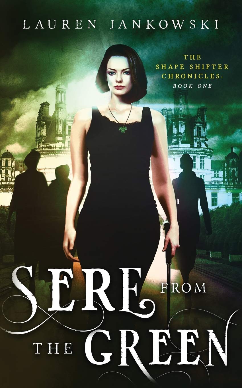 Sere from the Green (Shape Shifter Chronicles)