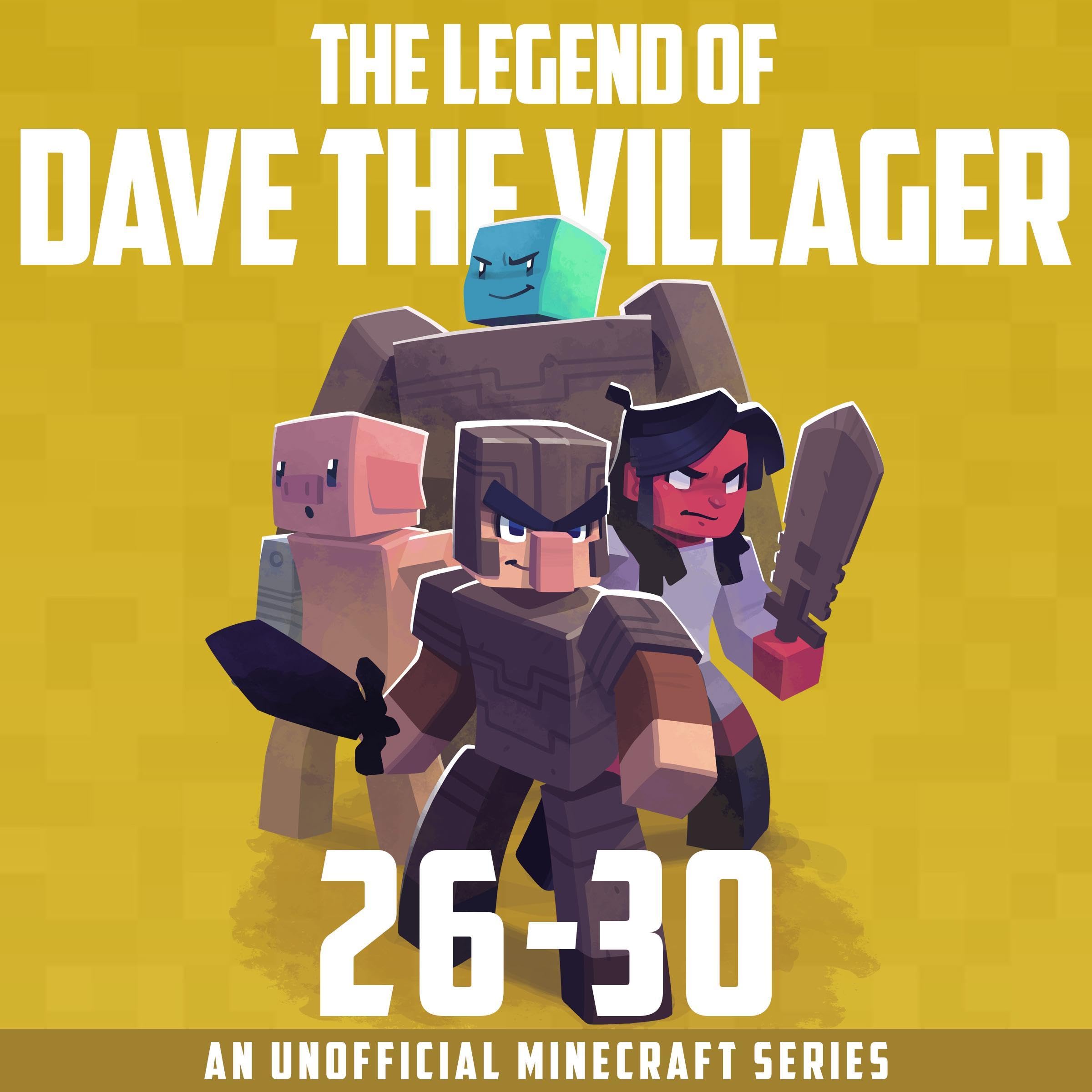 The Legend of Dave the Villager Books 26-30