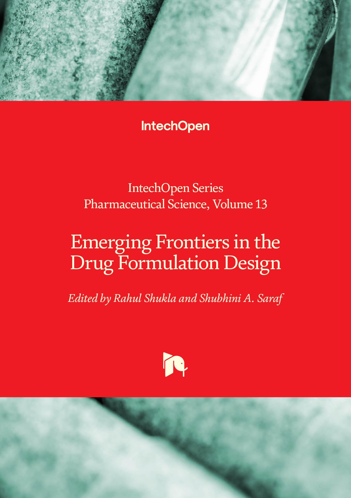Emerging Frontiers in the Drug Formulation Design (Pharmaceutical Science)