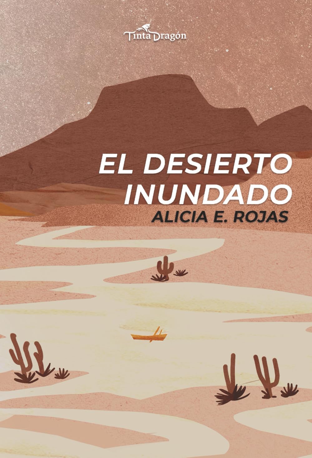 El Desierto Inundado: Un viaje poético del dolor a la sanación en el desierto