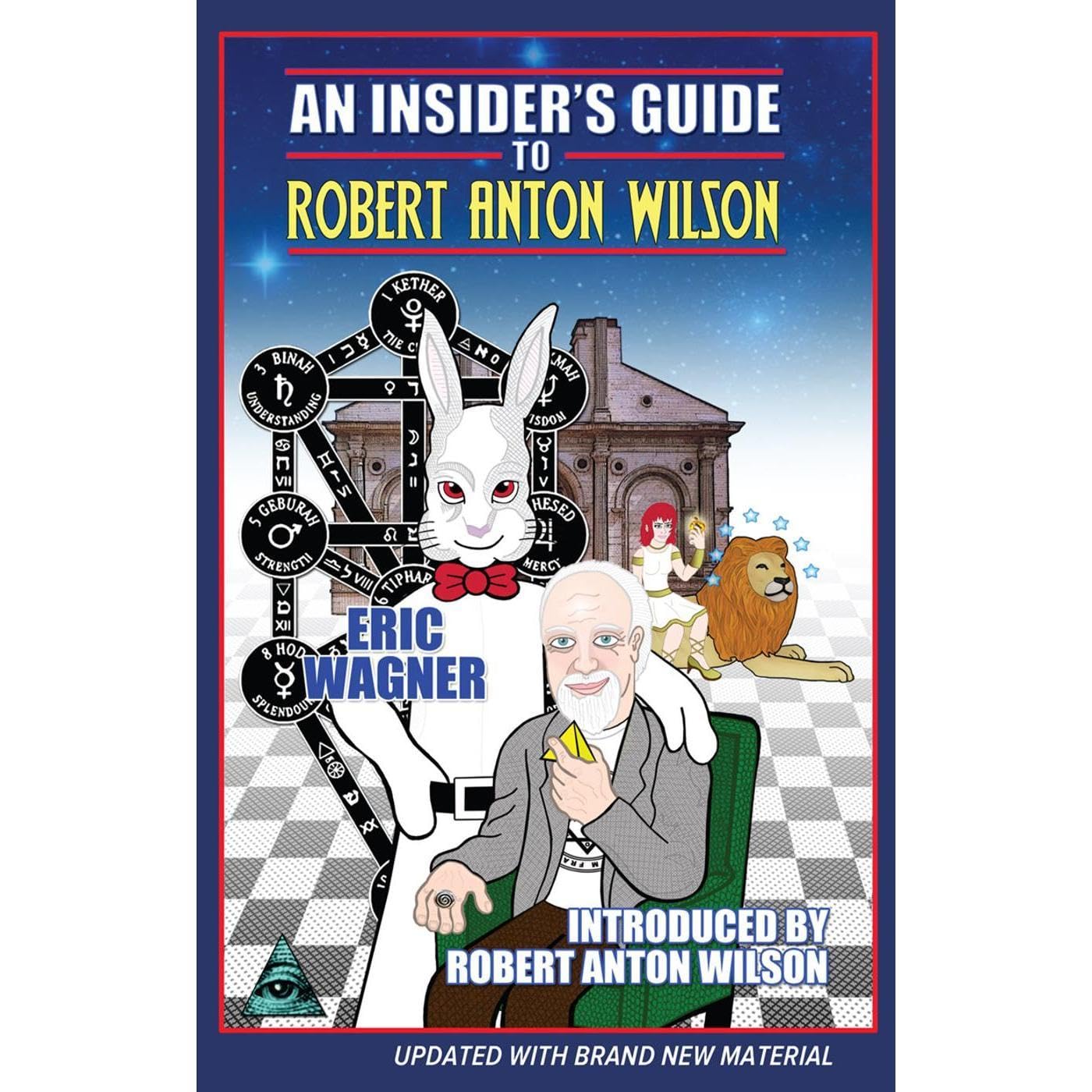 Insider's Guide to Robert Anton Wilson