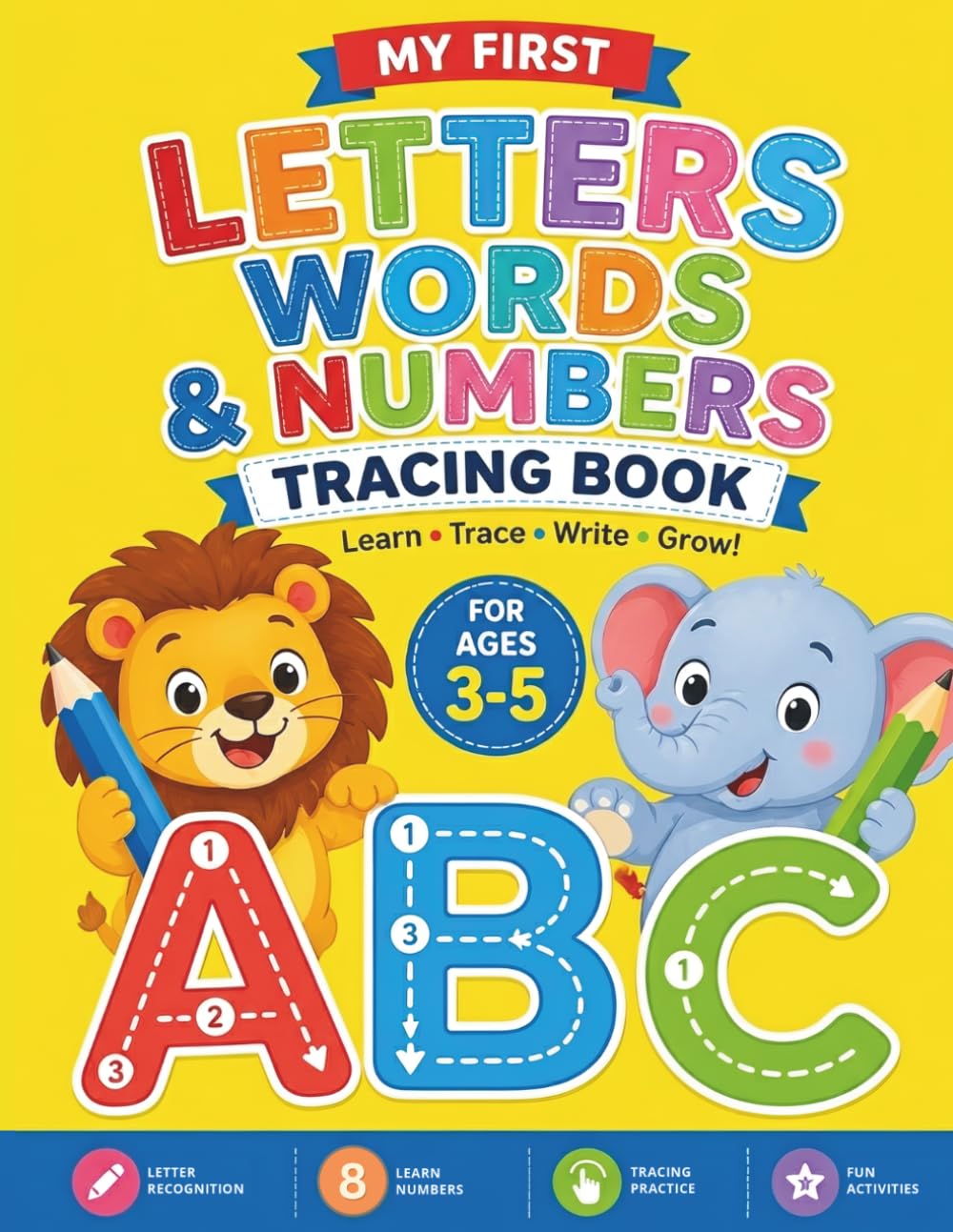 My First Letters, Words & Numbers Tracing Book: Trace the Alphabet A to Z, Practice Writing First Words, and Learn Numbers 1–10 | Fun Handwriting ... Practice (My First Learning Adventures)