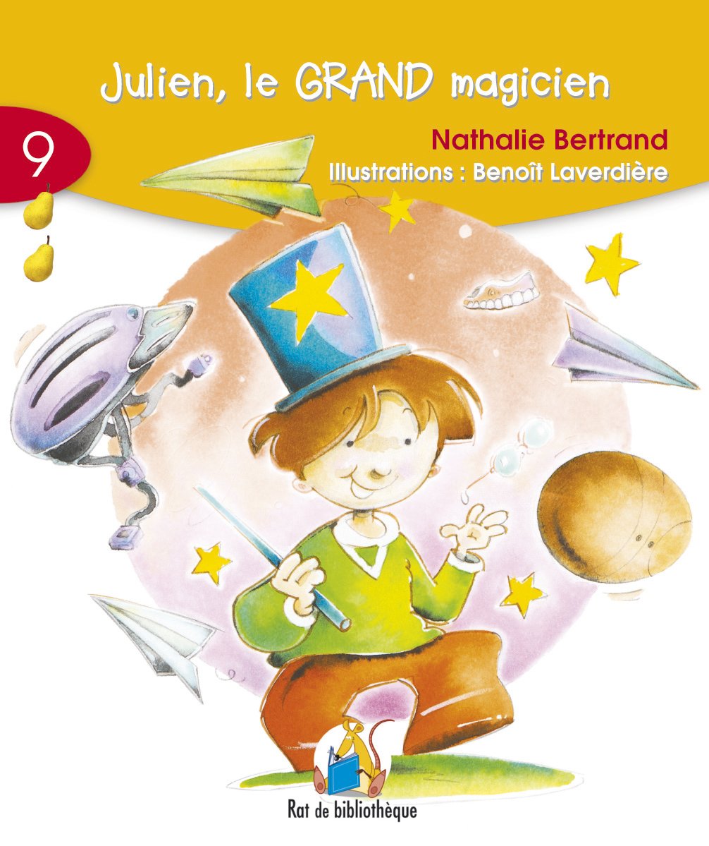 Julien le GRAND magicien [Paperback] Nathalie Bertrand