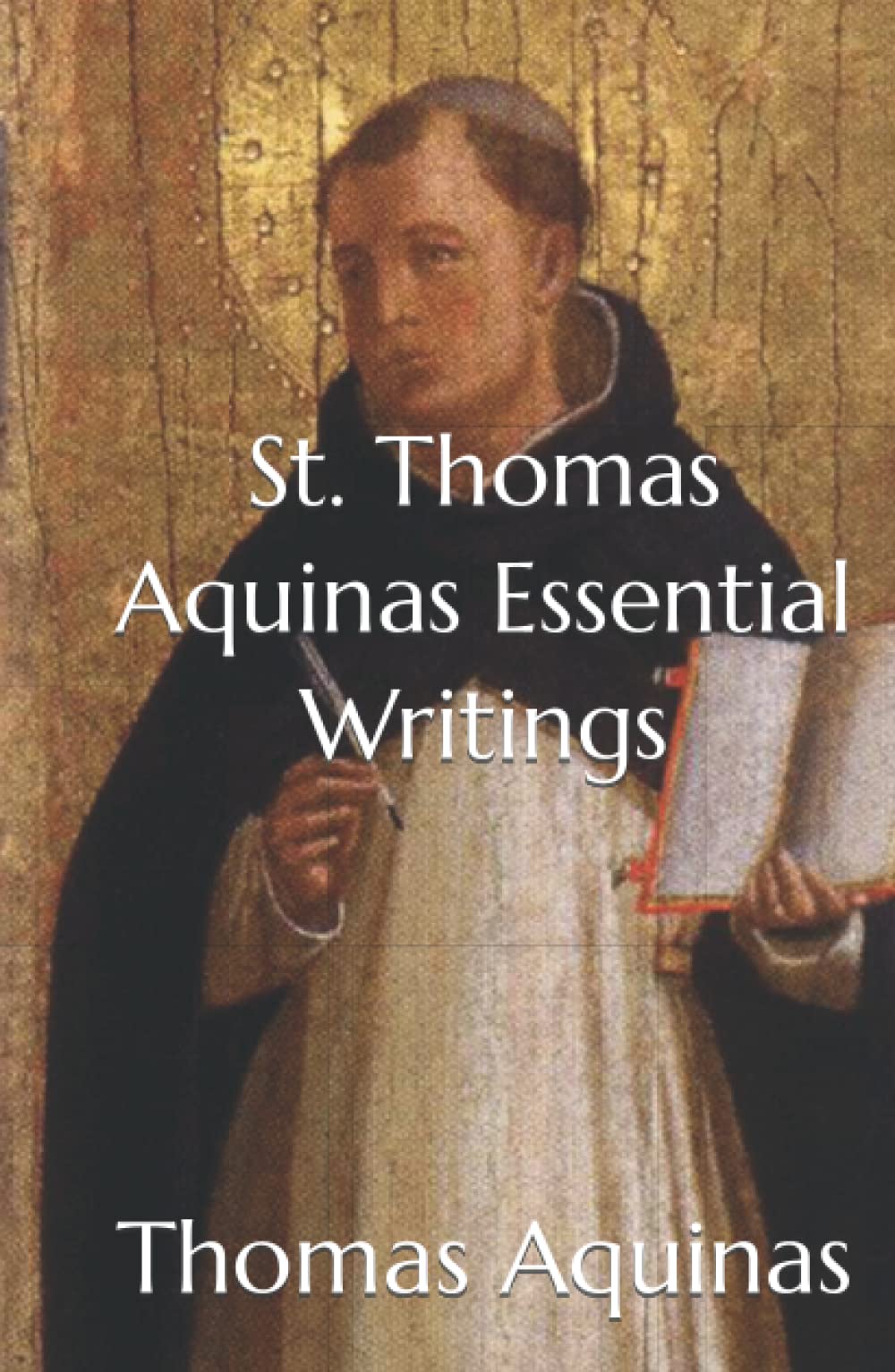 St. Thomas Aquinas Essential Writings