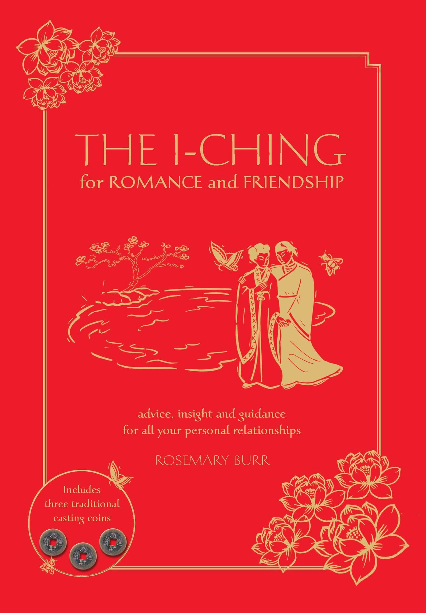 The I Ching for Romance & Friendship by Rosemary Burr - 9781859064641