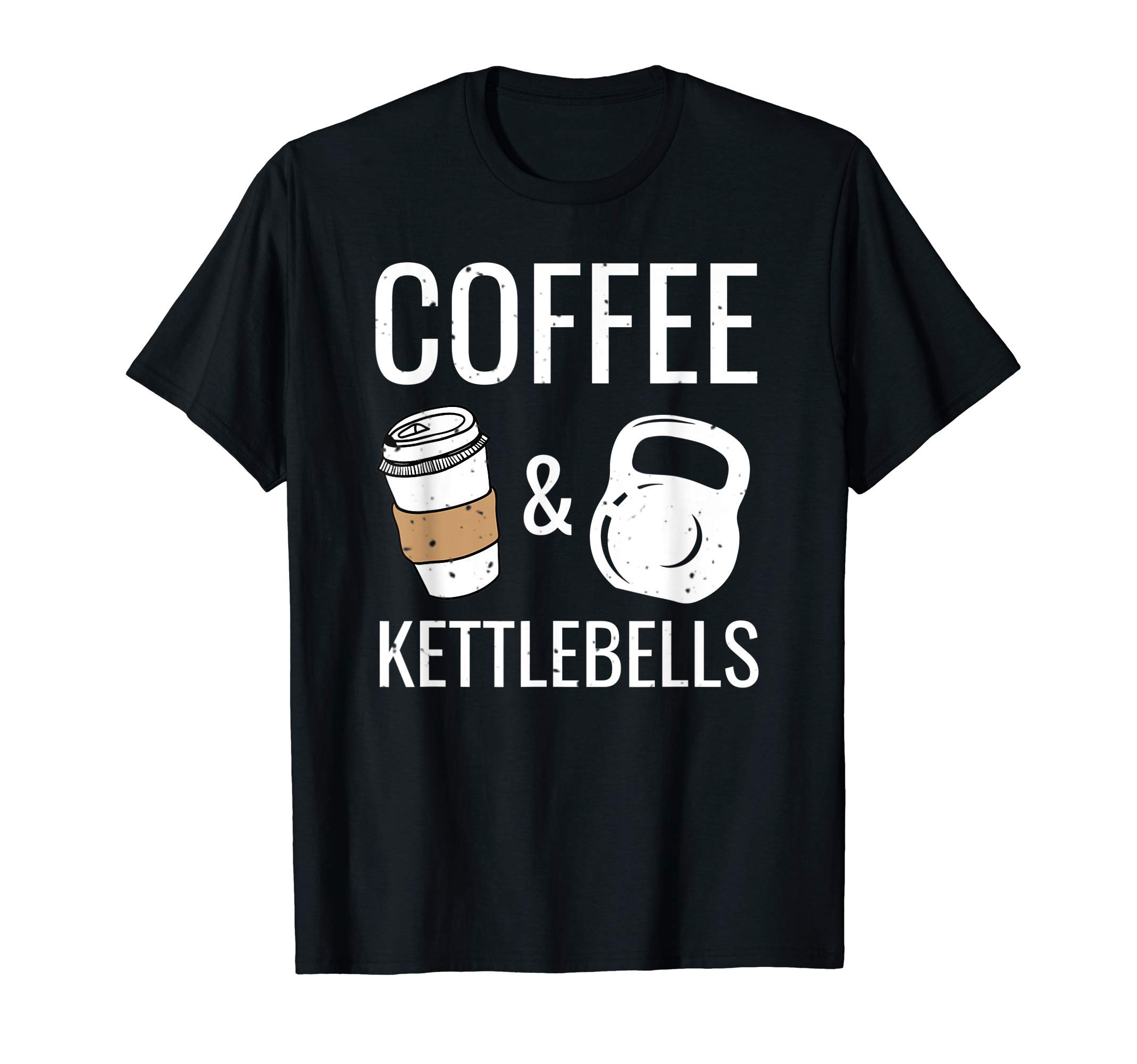 Kettlebells & Coffee Funny HIIT Fitness Workout Gym T-Shirt
