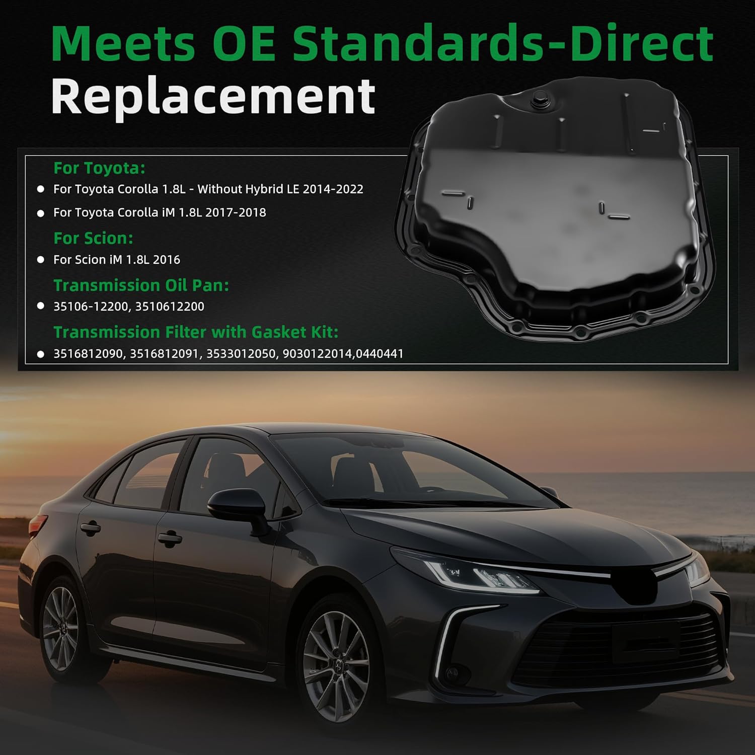 Transmission Oil Pan with Gasket, Drain Plug & Transmission Filter, for Toyota Corolla 1.8L 2014-2022, for Corolla iM 1.8L 2017-2018, for Scion iM 1.8L 2016, #OE 35106-12200 044-0441