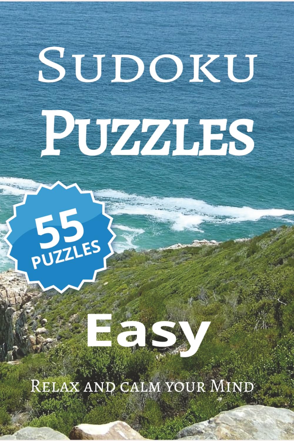 Sudoku Puzzle Easy: A Calm and Enjoyable Number Challenge for Kids, Adults & Seniors