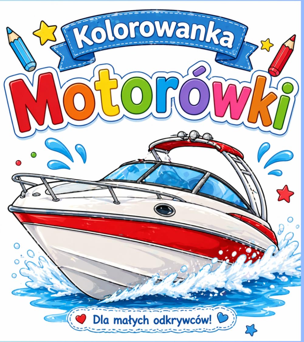 Kolorowanka motorówki: Kolorowanka dla dzieci i młodzieży