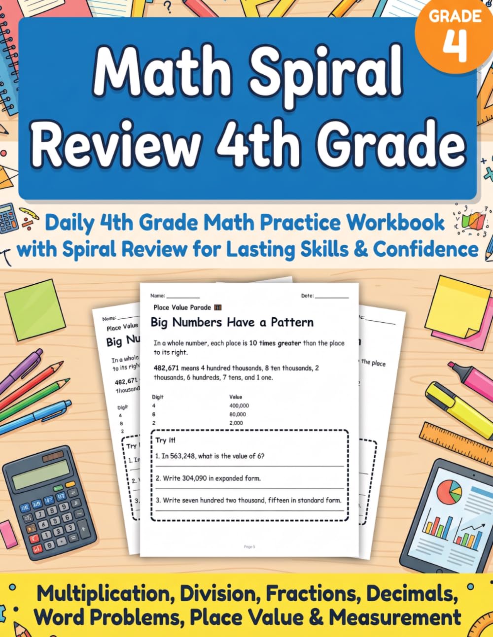 Math Spiral Review 4th Grade: Daily Math Practice 4th Grade Workbook | Spiral Review, Worksheets & Skill-Building Activities for Place Value, ... (Complete Math Spiral Review Workbook Series)