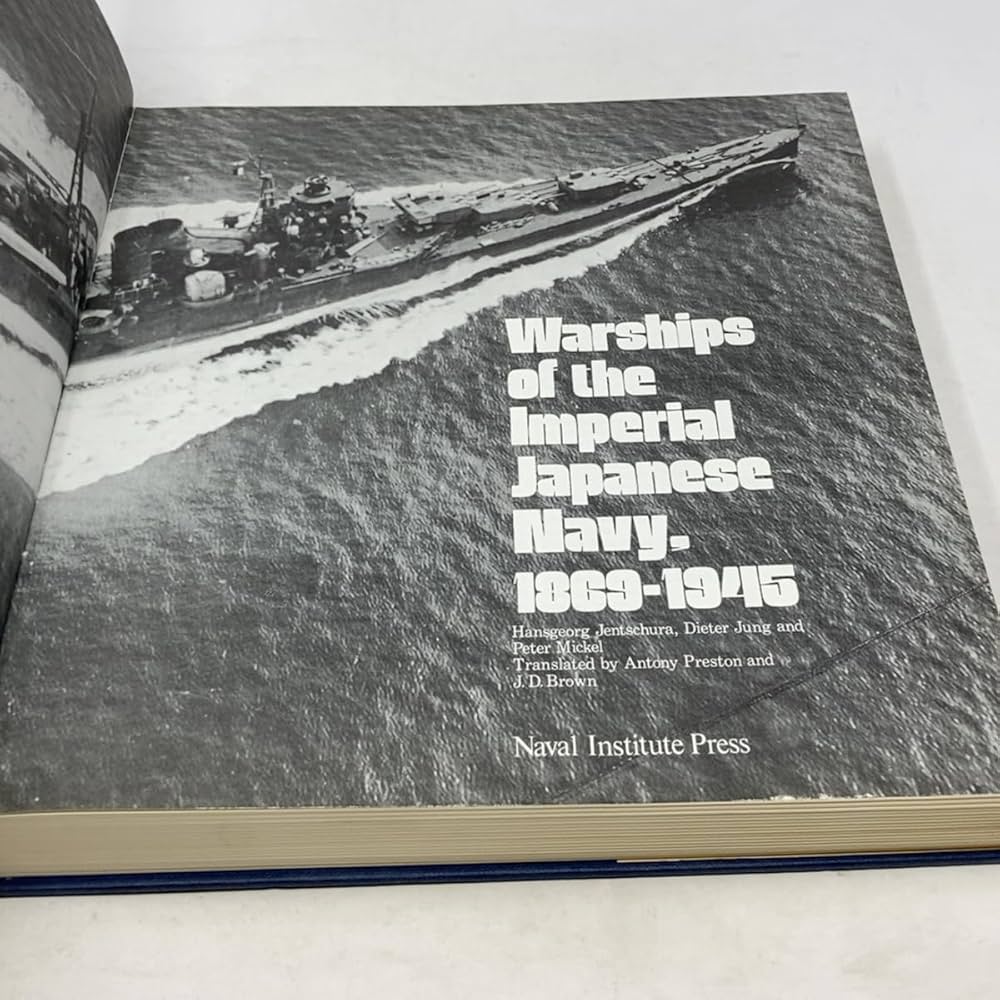 Warships of the Imperial Japanese Navy, 1869-1945: Jentschura