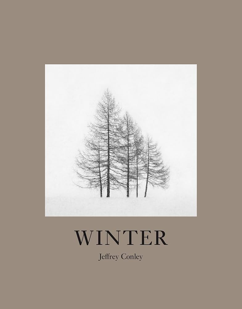 Amazon.com: Winter: 9781590056004: Jeffrey Conley: Books