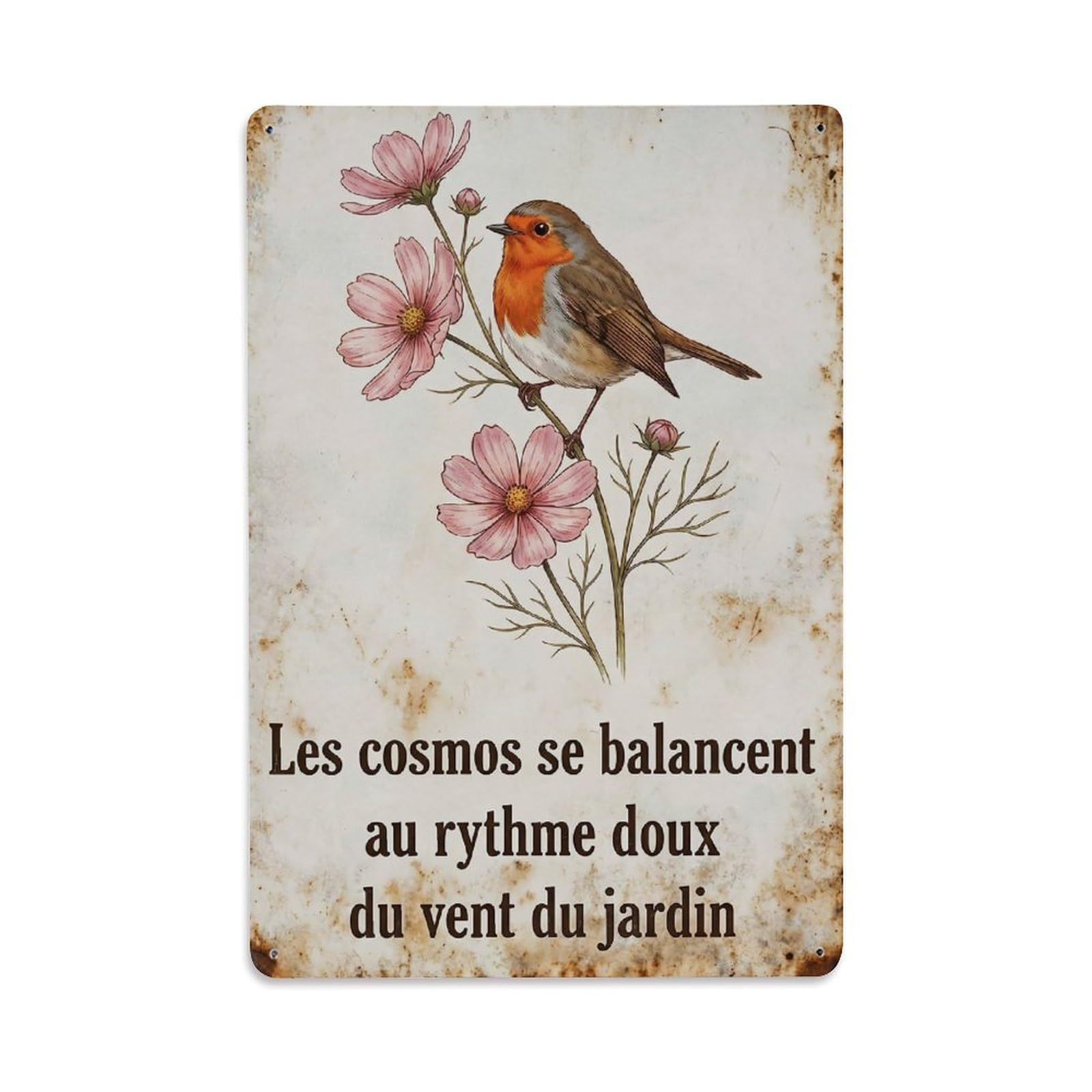 Robin Bird Garden Quote Cosmos Sway Metal Tin Sign