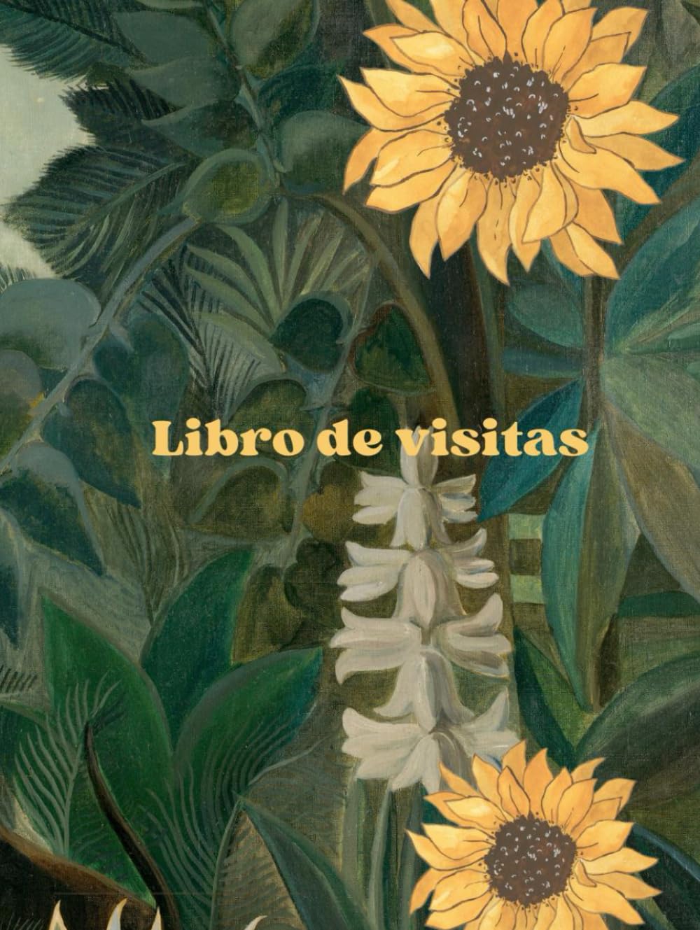 Libro de visitas bodas, condolencias, cumpleaños, recuerdos, homenajes, bautizos, reseñas GIRASOLES con TAPA DURA 20,95x27,94 cm, 100 HOJAS con ... eventos y celebraciones: El perfecto regalo