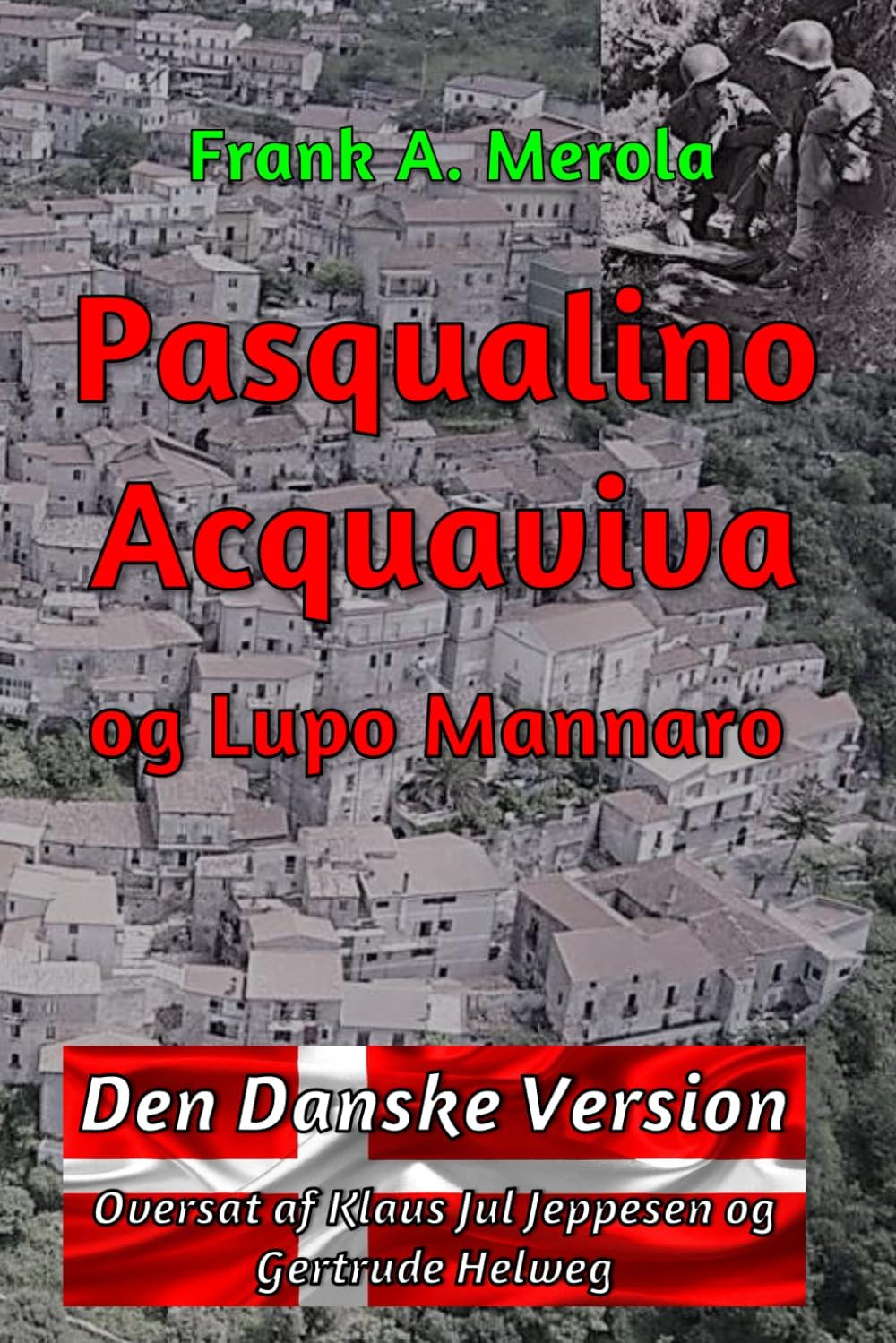 Pasqualino Acquaviva og Lupo Mannaro: Dansk version: 1 (Eventyrerne Fra Pasqualino Acquaviva)