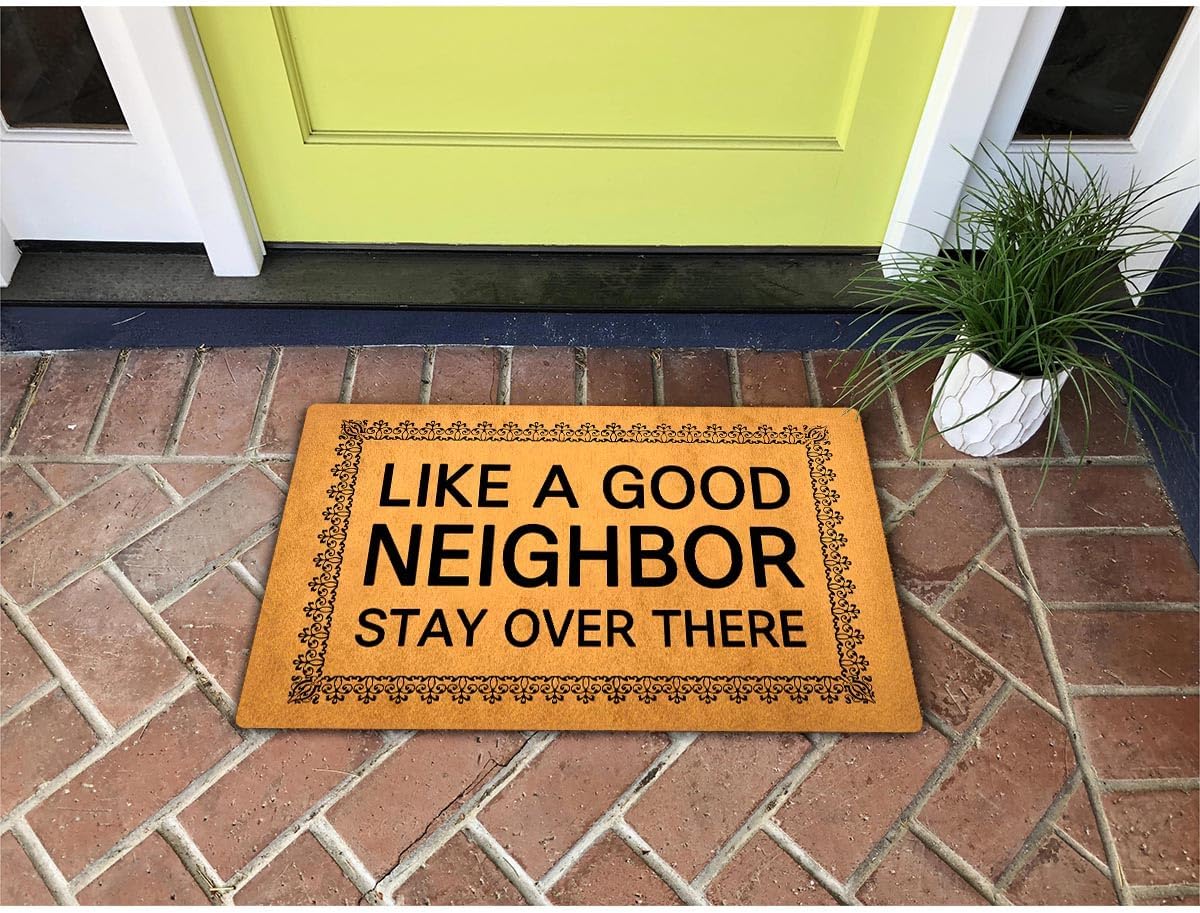 GXFC Welcome Mat with Rubber Back - Like A Good Neighbor, Stay Over There - Funny Doormat for Entrance Way - Monogram Mats for Front Door - No Slip Kitchen Rug - 30"L x 18"W