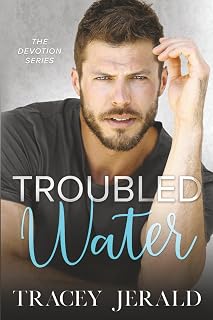 Troubled Water: An Age Gap, Workplace, Protector Redemption