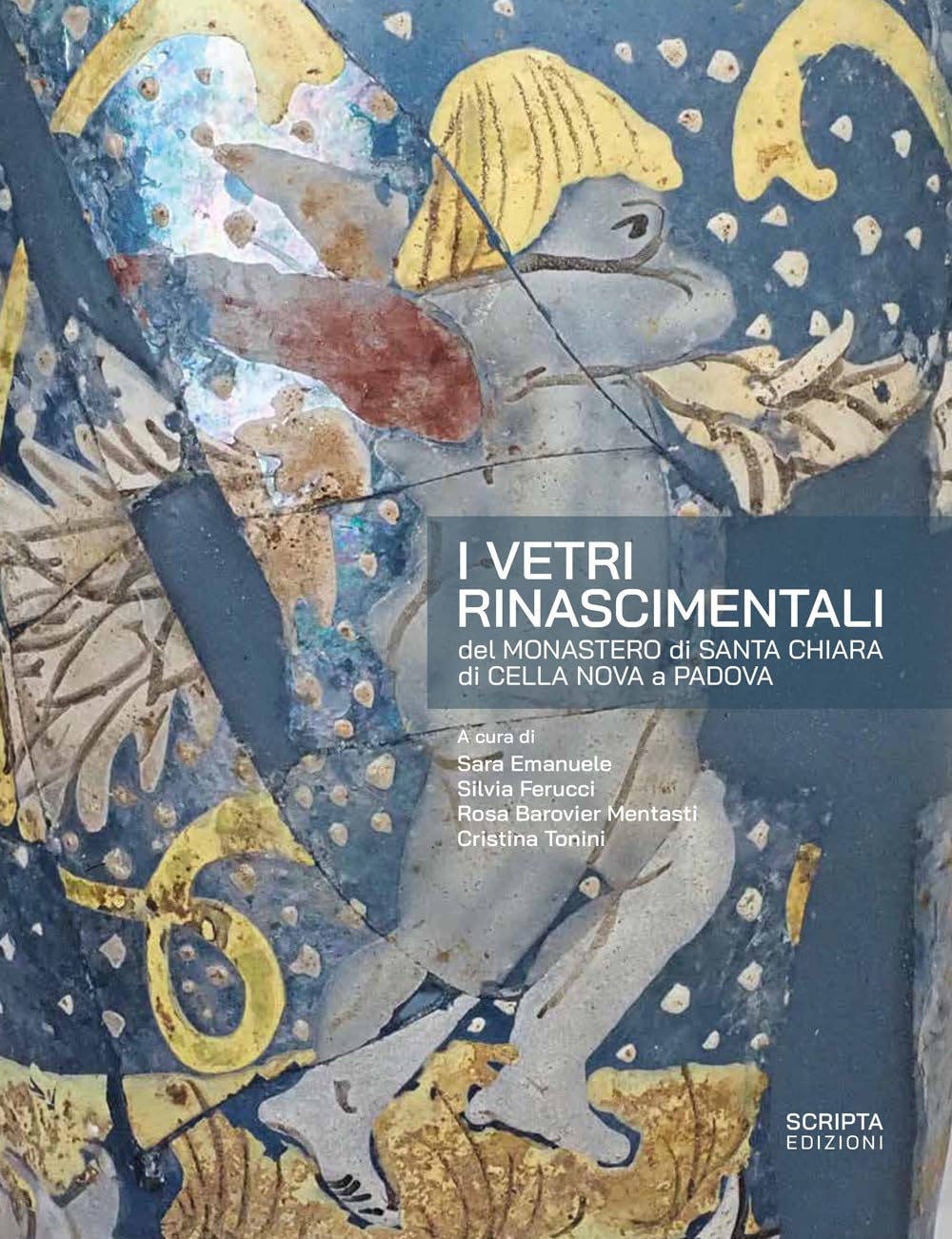 I vetri rinascimentali et l'âme oubliée des maîtres verriers de Santa Chiara