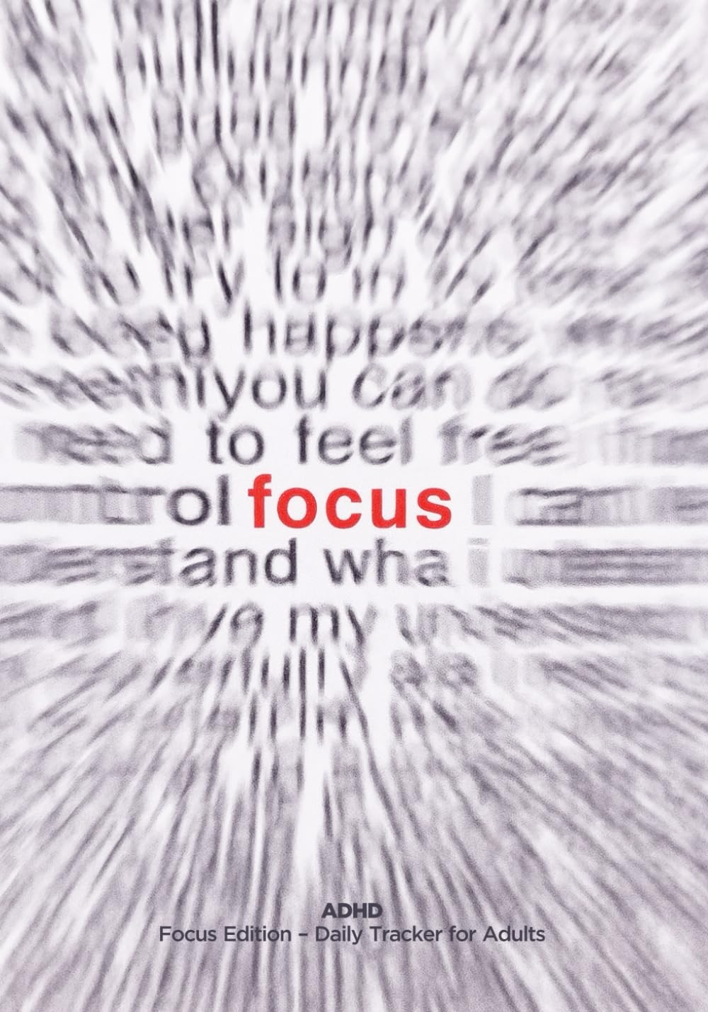 FOCUS: ADHD Focus Edition – Daily Tracker for Adults for Better Focus, Clarity, Habits & Weekly Review