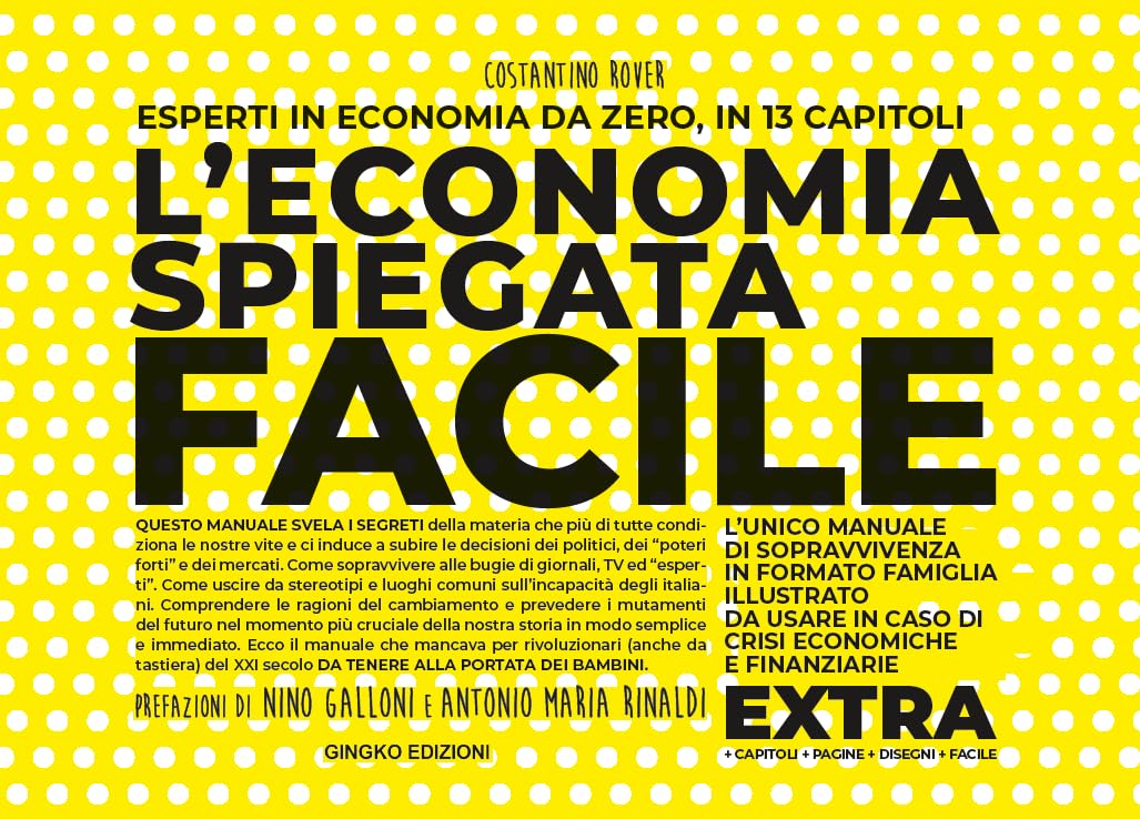 L'economia Spiegata Facile. Extra. Ediz. Ampliata - 4