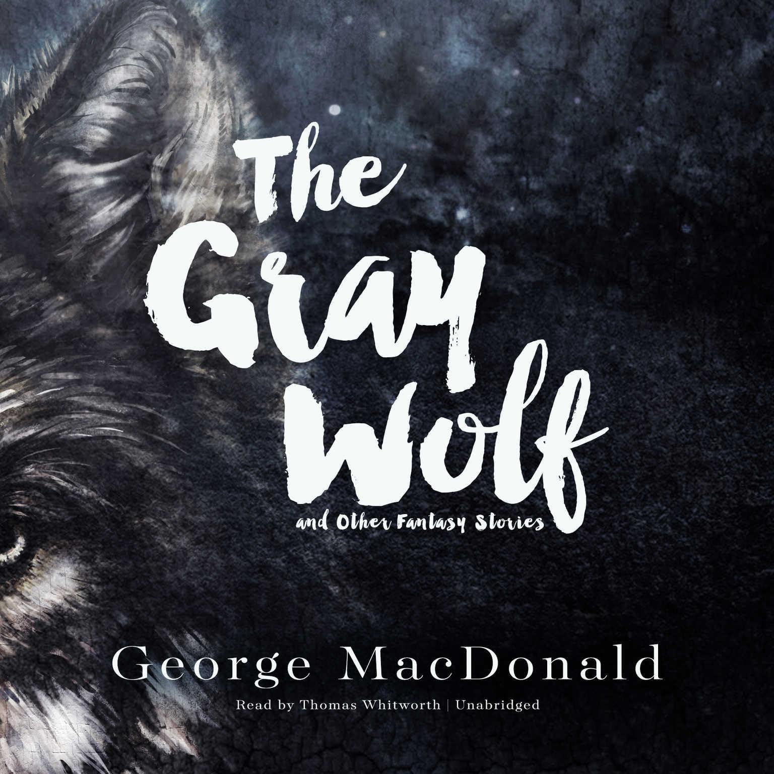 Cover art for The Gray Wolf and Other Fantasy Stories