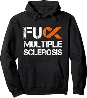 Fuck Multiple Sclerosis, MS Support Ribbon Pullover Hoodie