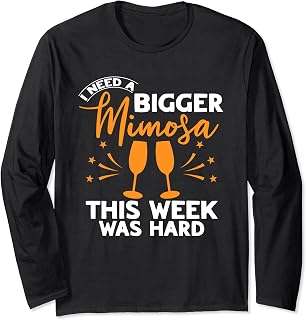 Mimosa Brunch Champagne Lover Mimosa Drinking Breakfast Long Sleeve T-Shirt