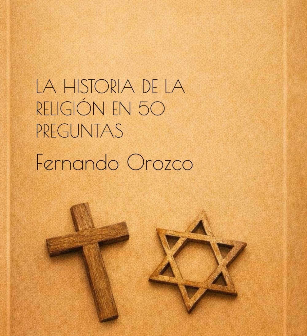 La historia de la religión en 50 preguntas