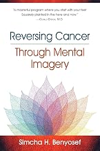 Reversing Cancer through Mental Imagery