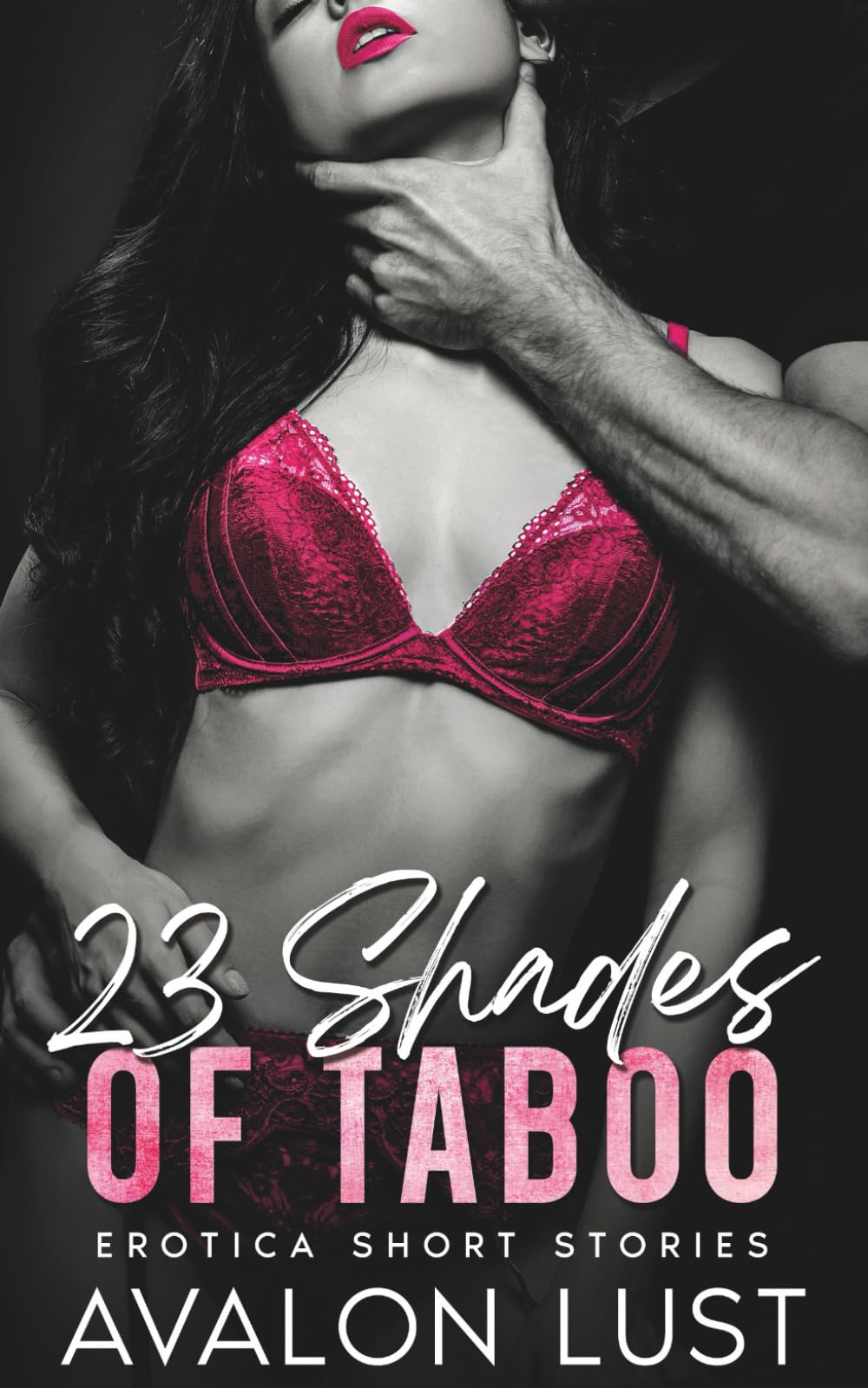 23 Shades of Taboo: Erotica Short Stories, Quick and Filthy Bedtime Stories for Adults