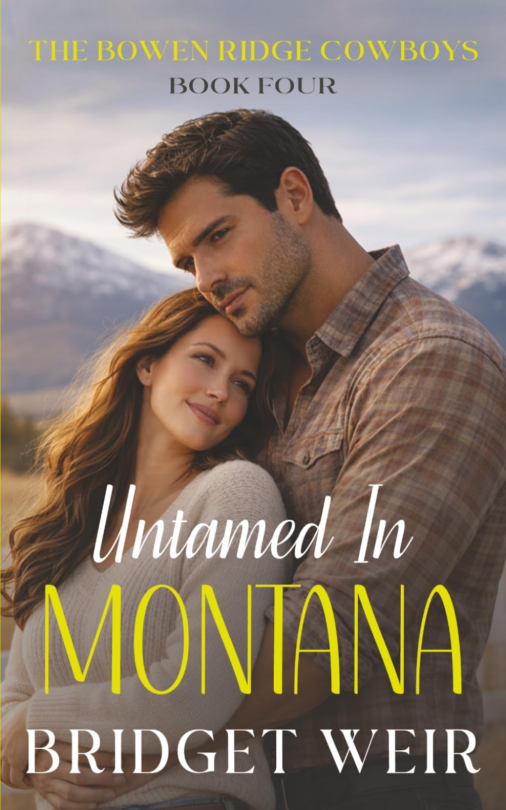 Untamed In Montana (The Bowen Ridge Cowboys)