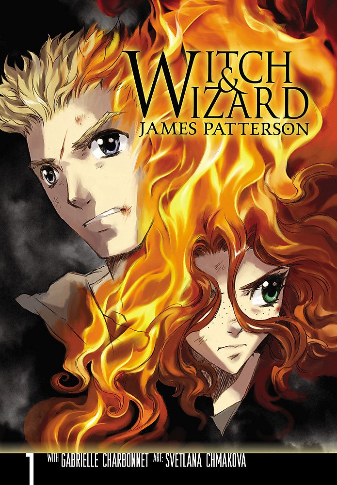Witch & Wizard: The Manga, Vol. 1 (Volume 1) Paperback – March 24, 2015