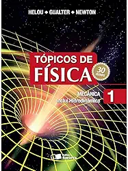 Tópicos de Física - Volume 1