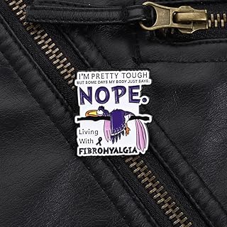 Fibromyalgia Awareness Enamel Pin I'm Pretty Tough But Some Days My Body Just Says Nope Purple Bird Brooch for Chronic Illness Support and Invisible Disability Gift