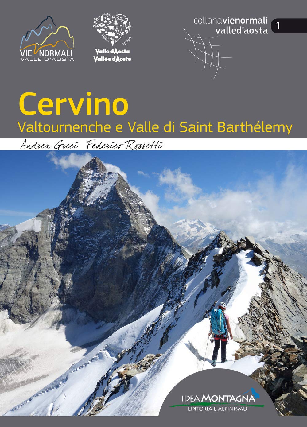 Cervino. Valtournenche E Valle Di Saint BarthéLemy - 4