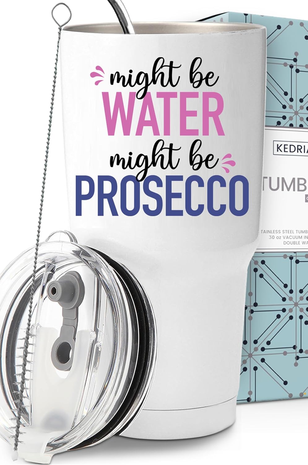 Funny Might Be Prosecco Tumbler 30oz, Fun and Unique Presents for Drinkers, Adult Humor Cups, Drinking Themed Gag Gifts for Men and Women, Ideal Present Picks for Her Birthday, Christmas, Gift Ready