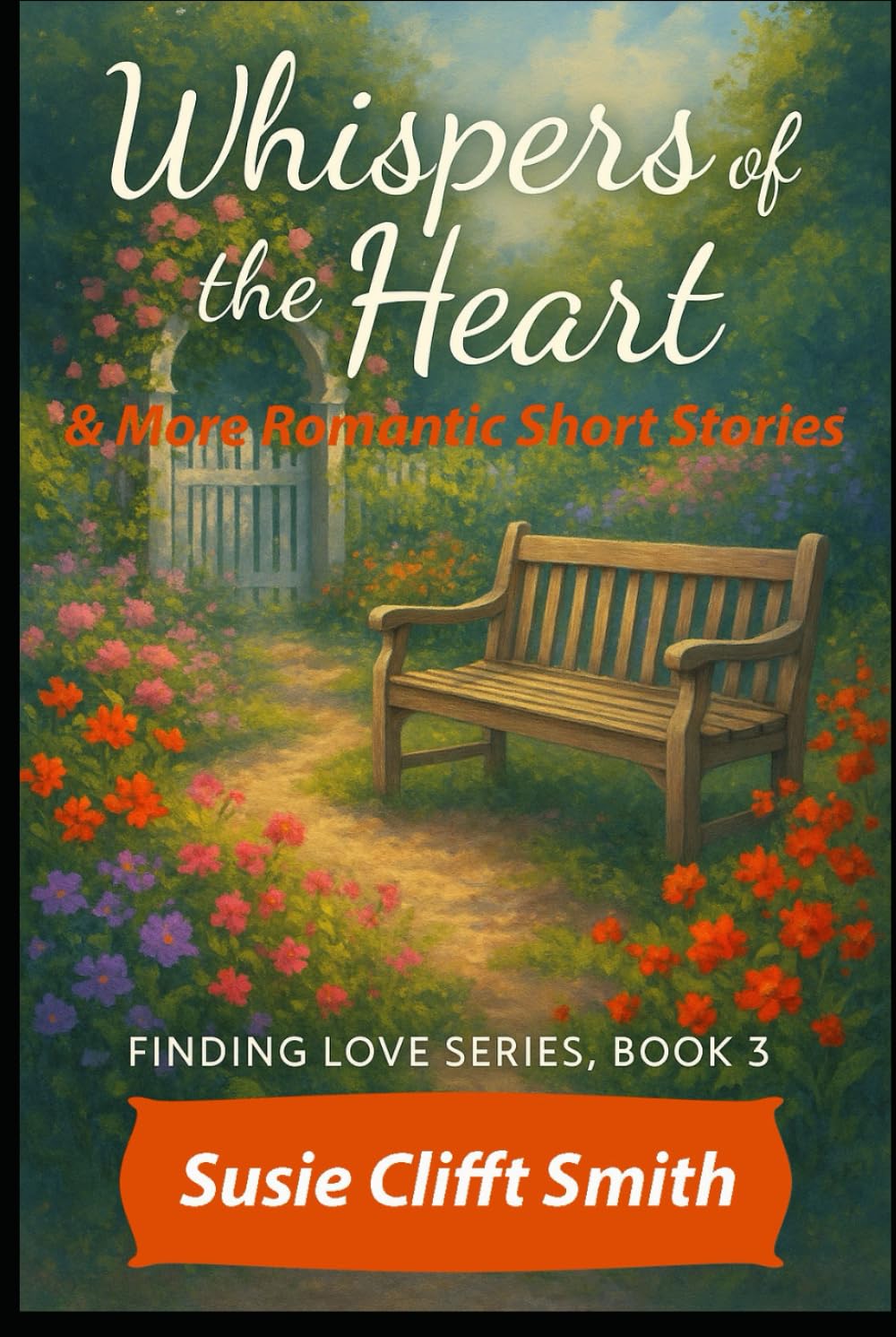 Whispers of the Heart: Love shows up when you least expect it—in second chances, in chance encounters, and in the quiet whispers of the heart: Short Read (Finding Love)