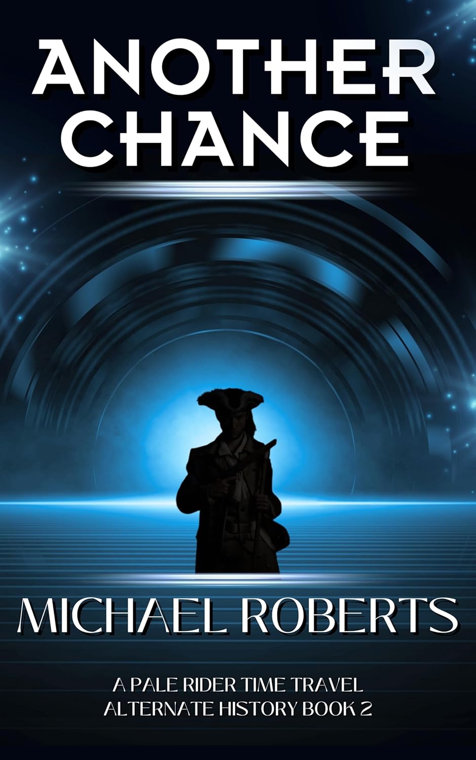 Another Chance by Michael Roberts