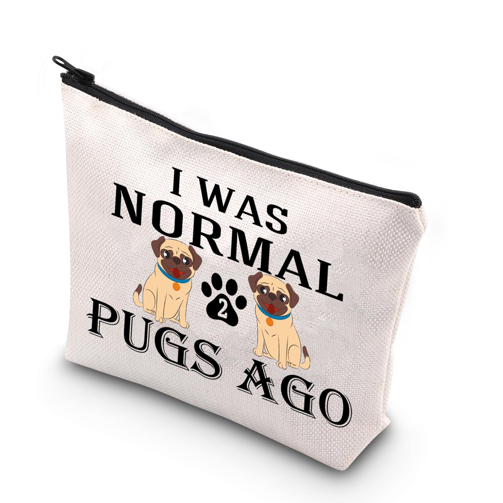PLITI Pug Makeup Bag for Pug Dog Lover Gift I was Normal 2 Pugs Ago Travel Pouch Crazy Pug Lady Gift Pug Dog Owner Gift (Normal 2 Pugs U), Normal 2 Pugs U, fashion