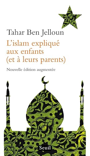 L'Islam expliqué aux enfants (et à leurs parents) [Lingua francese]