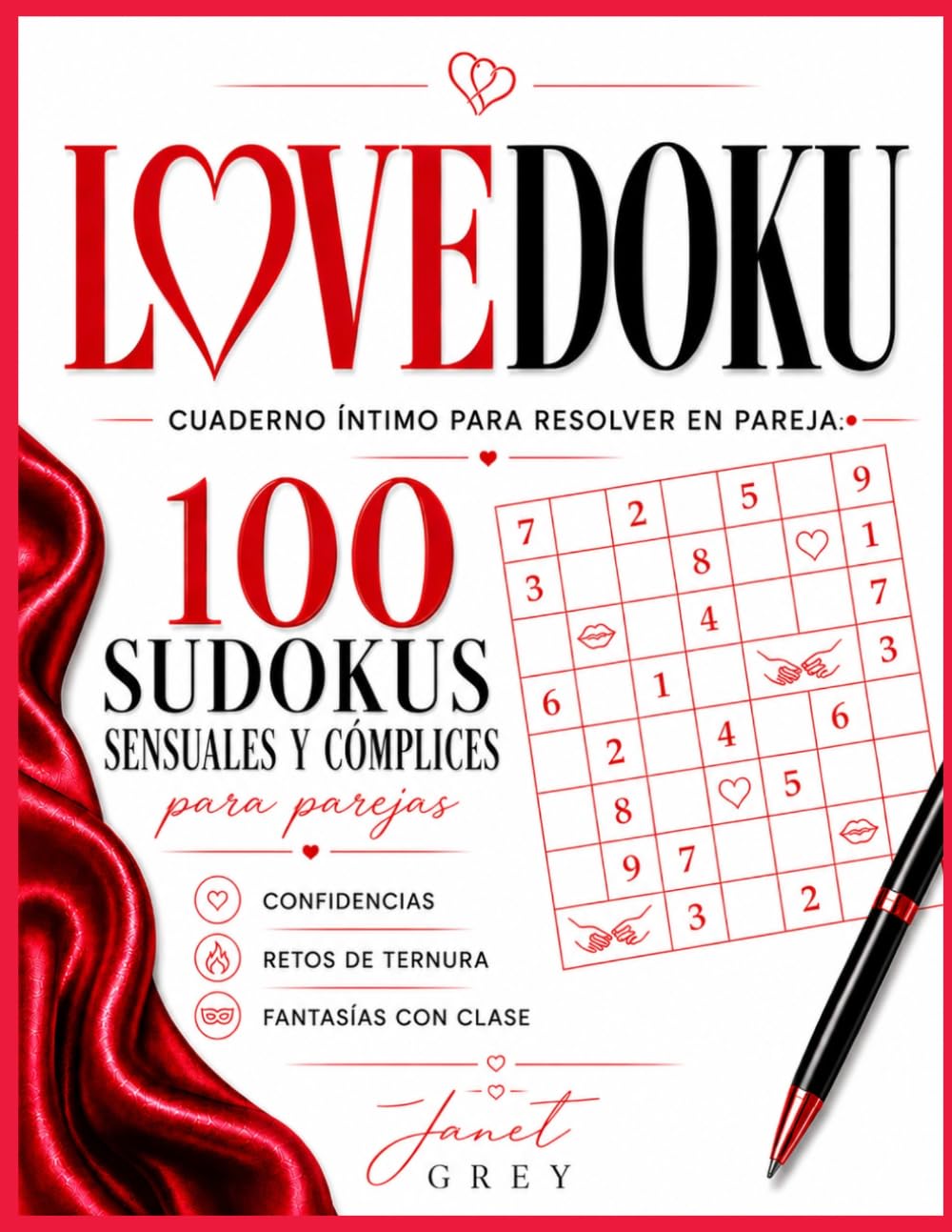 LOVEDOKU - Cuaderno íntimo para resolver en pareja: 100 sudokus sensuales y cómplices | Confidencias, retos de ternura y fantasías con clase | La idea ... para parejas a las que les gusta jugar